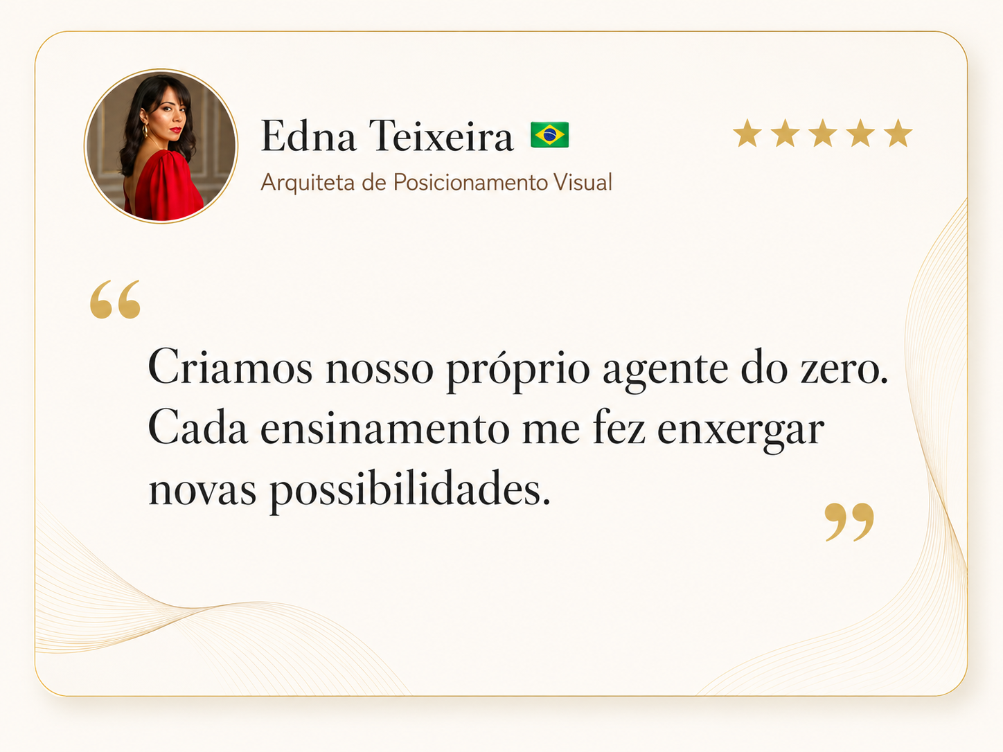 Card adicional de Edna Teixeira relatando que criaram o próprio agente do zero e que cada ensinamento abriu novas possibilidades.